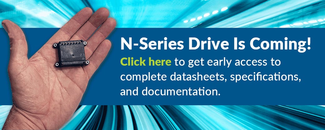 N-Series Drive is Coming