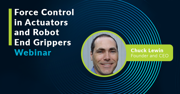 Webinar - Force Control In Robot End Grippers