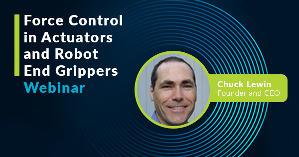 Force Control In Actuators Webinar